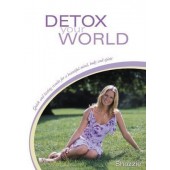 Detox Your World by Shazzie